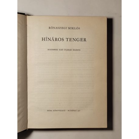 Rónaszegi Miklós: Hínáros tenger 