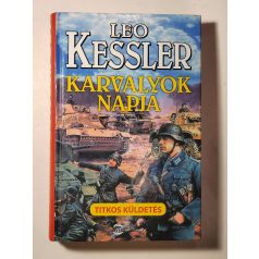 Leo Kessler: Karvalyok napja