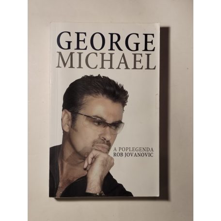 Rob Jovanovic: George Michael – A poplegenda