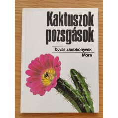   7 db Búvár zsebkönyv - A kertben (Kaktuszok, pozsgások + Kultúrnövények 1. + Fák, bokrok + Dísznövények + Fűszernövények + Gyümölcsök + Hagymások, gumósok)