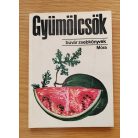 7 db Búvár zsebkönyv - A kertben (Kaktuszok, pozsgások + Kultúrnövények 1. + Fák, bokrok + Dísznövények + Fűszernövények + Gyümölcsök + Hagymások, gumósok)