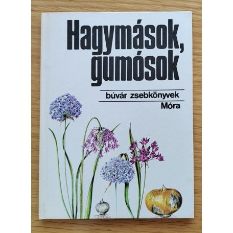 7 db Búvár zsebkönyv - A kertben (Kaktuszok, pozsgások + Kultúrnövények 1. + Fák, bokrok + Dísznövények + Fűszernövények + Gyümölcsök + Hagymások, gumósok)