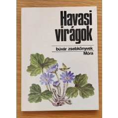   3 db Búvár zsebkönyv - Virágok (Havasi virágok + Vadvirágok + Kína kerti virágai)