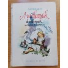 Hans Christian Andersen: A vadhattyúk és más mesék