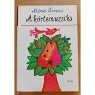 Móra Ferenc: Körtemuzsika