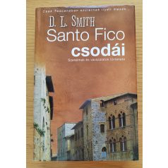 D. L. Smith: Santo Fico csodái 