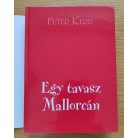 Peter Kerr: Egy tavasz Mallorcán