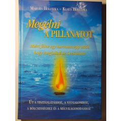 Marlies Holitzka – Klaus Holitzka: Megélni a pillanatot