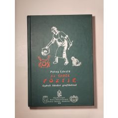 Patay László: Az ember főztje