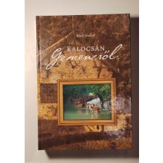 Rádi József: Kalocsán – Gemencről