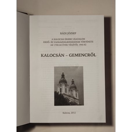 Rádi József: Kalocsán – Gemencről