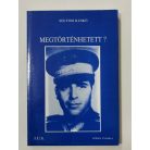 Sólyom Ildikó: Megtörténhetett? (emigráns kiadás, Párizs)