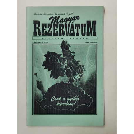 Magyar Rezervátum I. évf. 1. sz. 1996. március