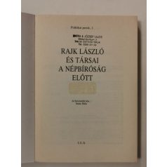   Rajk László és társai a népbíróság előtt (Politikai perek I.)