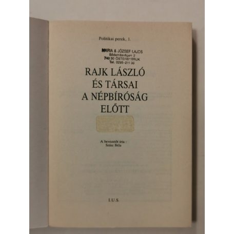 Rajk László és társai a népbíróság előtt (Politikai perek I.)