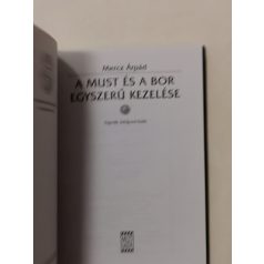 Mercz Árpád: A must és a bor egyszerű kezelése