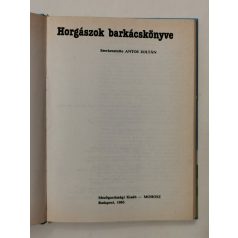 Antos Zoltán (szerk.): Horgászok barkácskönyve