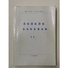 Bilek István: Örökös sakkban II.