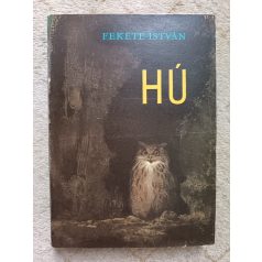 Fekete István: Hú