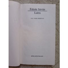 Fekete István: Lutra - Egy vidra regénye