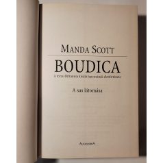 Manda Scott: Boudica - A sas látomása 