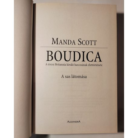 Manda Scott: Boudica - A sas látomása 