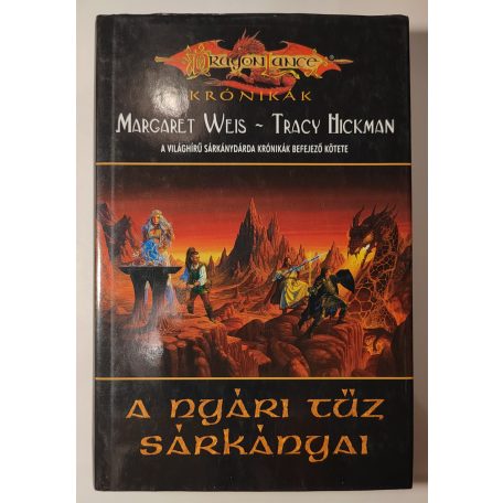 Margaret Weis – Tracy Hickman: A nyári tűz sárkányai 