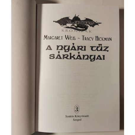 Margaret Weis – Tracy Hickman: A nyári tűz sárkányai 