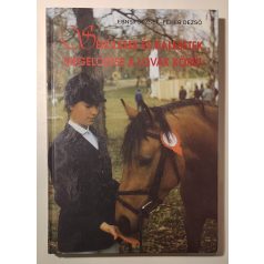   Ernst József – Fehér Dezső: Sérülések és balesetek megelőzése a lovak körül