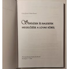   Ernst József – Fehér Dezső: Sérülések és balesetek megelőzése a lovak körül
