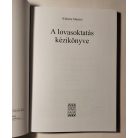 Wilhelm Müseler: A lovasoktatás kézikönyve (Lovasakadémia 7.)