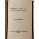 Városok... falvak... - Néprajzi és történelmi vázlatok (Jugoszláviai Magyar Könyvtár XI-XII.)