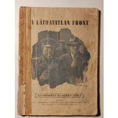   A láthatatlan front (Rendőrség Kiskönyvtára 1958 2. sz.)