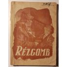 Lev Ovalov: A rézgomb I-II. (Rendőrség Kiskönyvtára 1959 8. sz.)