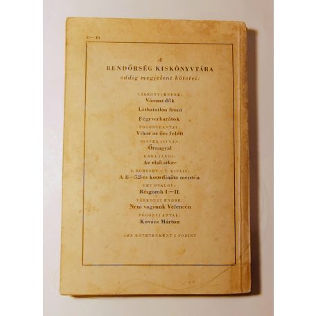 Pogonyi Antal: Kovács Márton (Rendőrség Kiskönyvtára 1959 11. sz.)