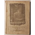 Vaszilij Ardamackij: A fekete fenyves (Belügyminisztérium Kiskönyvtára 1960 8. sz.)