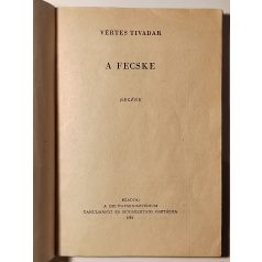   Vértes Tivadar: A fecske (Belügyminisztérium Kiskönyvtára 1961 2. sz.)