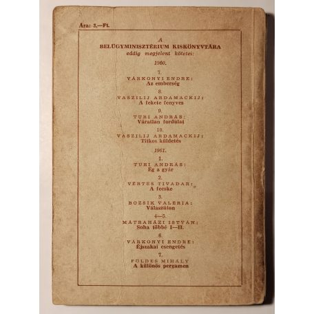 Földes Mihály: A különös pergamen (Belügyminisztérium Kiskönyvtára 1961 7. sz.)