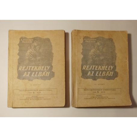 Alekszandr Naszibov: Rejtekhely az Elbán I-II. (Belügyminisztérium Kiskönyvtára 1962 2-3. sz.)
