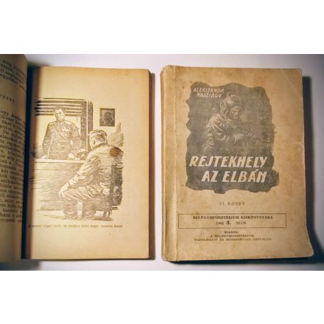 Alekszandr Naszibov: Rejtekhely az Elbán I-II. (Belügyminisztérium Kiskönyvtára 1962 2-3. sz.)