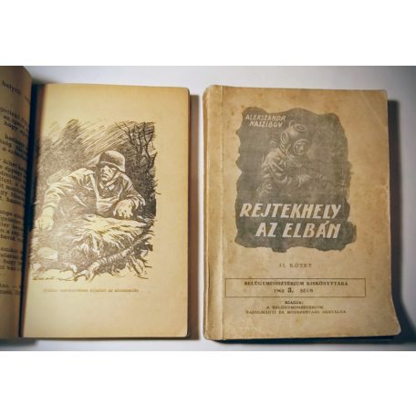 Alekszandr Naszibov: Rejtekhely az Elbán I-II. (Belügyminisztérium Kiskönyvtára 1962 2-3. sz.)