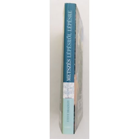 Steve Bradley: Metszés lépésről lépésre