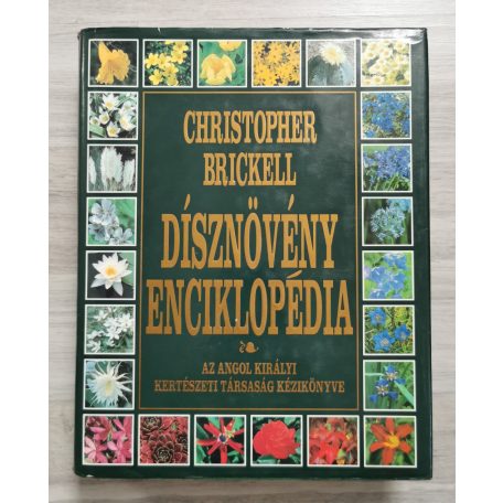 Christopher Brickell: Dísznövény enciklopédia 