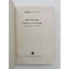 Széchy - Marót - Kölley: Építőipari csőállványok