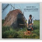 Makay Béla: Szabadtűzön
