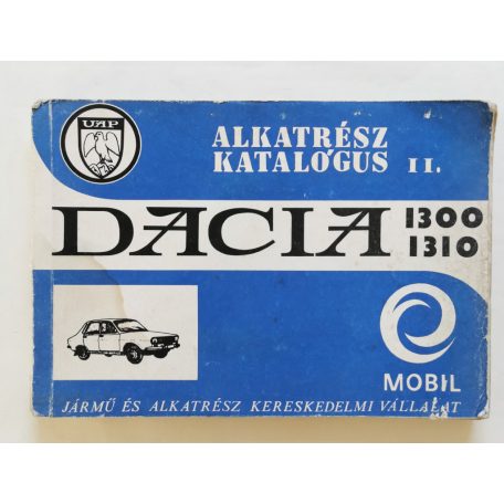 Dacia 1300, 1301 alkatrész katalógus II. kötet