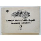 Skoda 105, 120, 130, Rapid alkatrész katalógus