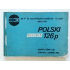 Polski Fiat 126p személygépkocsi alkatrészkatalógusa