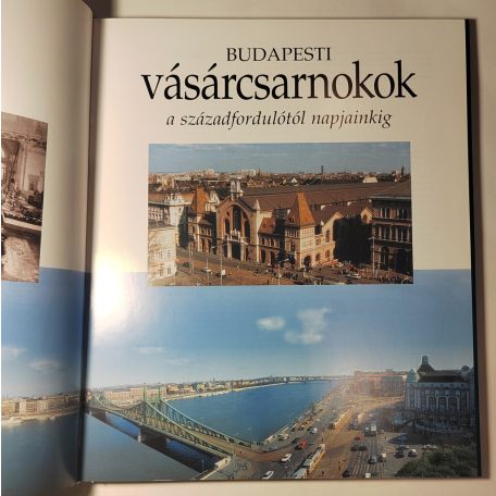 Nagy Gergely: Budapesti vásárcsarnokok a századfordulótól napjainkig (Dedikált)