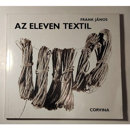 Frank János: Az eleven textil